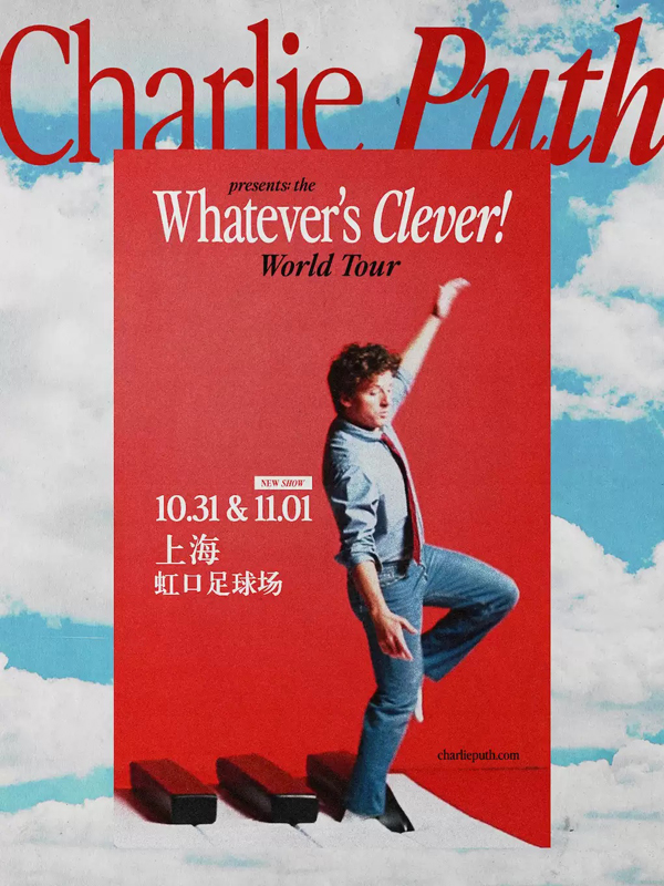 Charlie Puth「Whatever's Clever」世界巡回演唱会 上海站