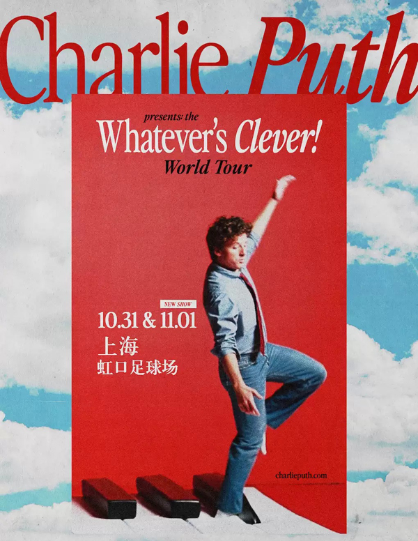 Charlie Puth「Whatever's Clever」世界巡回演唱会上海站